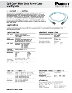 Opti-Core® Fiber Optic Patch Cords and Pigtails