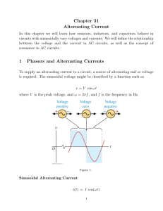 Chapter 31 Alternating Current 1 Phasors and Alternating Currents
