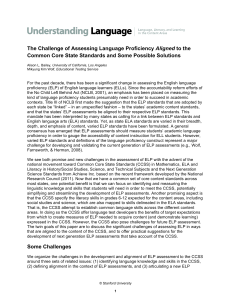 The Challenge of Assessing Language Proficiency Aligned to the