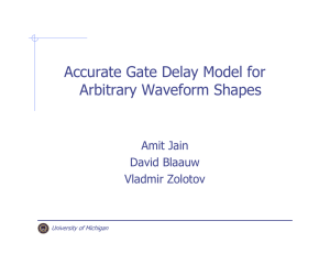 Accurate Gate Delay Model for Arbitrary Waveform Shapes