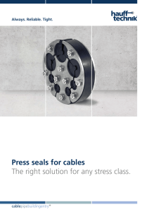 Press seals for cables