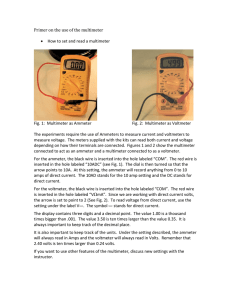 Primer on the use of the multimeter • How to set and read a