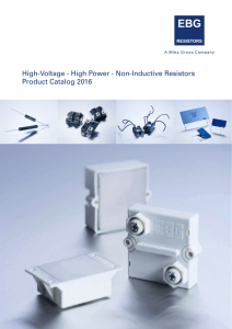 High-Voltage - High Power - Non-Inductive Resistors Product