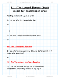 2.1 -The Lumped Element Circuit Model for Transmission Lines