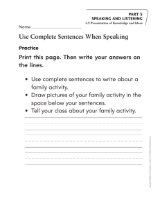 Use Complete Sentences When Speaking