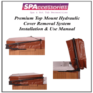 Premium Top Mount Hydraulic Cover Removal System Installation