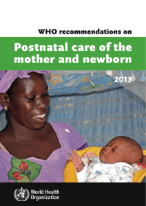 WHO recommendations on postnatal care of the mother and newborn