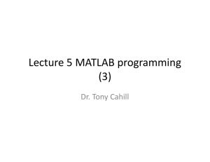 Lecture 5 MATLAB programming (3)