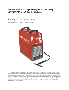 Moses Ludel`s Top Pick for a 200 Amp AC/DC TIG and Stick Welder