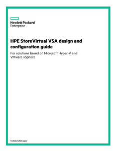 HPE StoreVirtual VSA design and configuration guide for solutions
