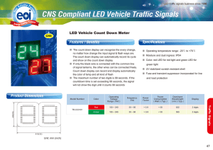 CNS Compliant LED Vehicle Traffic Signals