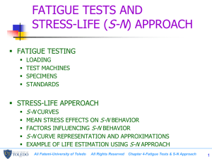 fatigue tests and stress-life (sn) approach