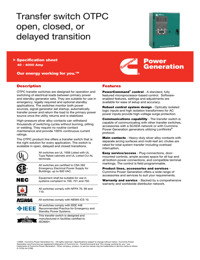 Transfer switch OTPC open, closed, or delayed transition