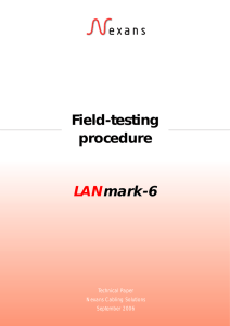 LANmark-6 Field-testing procedure