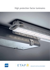 High protection factor luminaires