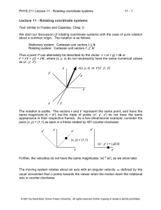 PHYS 211 Lecture 11 - Rotating coordinate systems 11