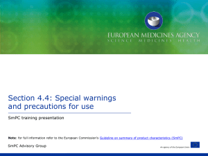 Section 4.4: Special warnings and precautions for use