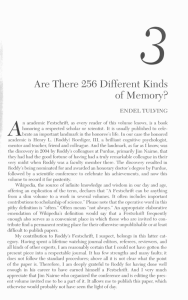 Are There 256 Different Kinds of Memory?