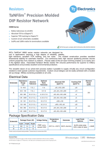 TaNFilm® Precision Molded DIP Resistor Network