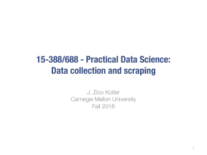 15-388/688 - Practical Data Science: Data collection and scraping