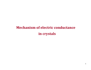 Mechanism of electric conductance in crystals
