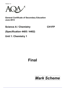 GCSE Chemistry Mark scheme Unit 01 - Chemistry June 2013