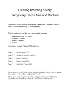 Clearing browsing history Temporary Cache files and Cookies
