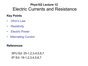 Electric Currents and Resistance