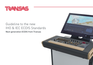 Guideline to the new ECDIS Standards