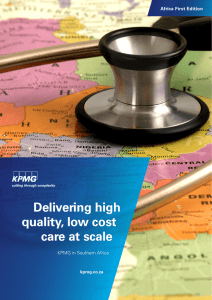 Delivering high quality, low cost care at scale