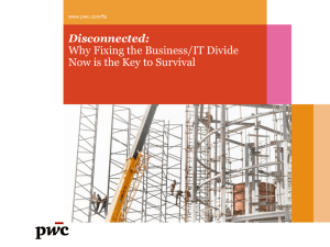 Disconnected: Why Fixing the Business/IT Divide Now is the