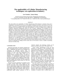 The applicability of Cellular Manufacturing techniques: an