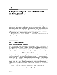 Complex Analysis III: Laurent Series and Singularities