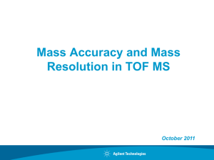 Mass Accuracy and Mass Resolution