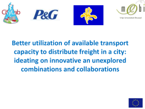 9 Better Utilization of transport capacity to distribute freight in a city