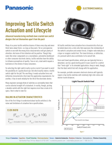 Improving Tactile Switch Actuation and Lifecycle