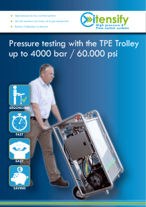 Pressure testing with the TPE Trolley up to 4000 bar / 60.000 psi