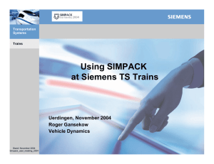 Using SIMPACK at Siemens TS Trains