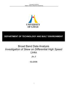 Broad Band Data Analysis Investigation of Skew on Differential High