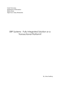 ERP Systems - fully integrated solution or a transactional