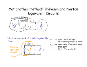 Yet another method: Thévenin and Norton Equivalent Circuits