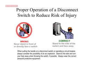 Proper Operation of a Disconnect Switch