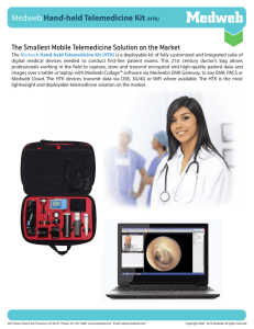 Medweb Hand-held Telemedicine Kit (HTK) The Smallest Mobile
