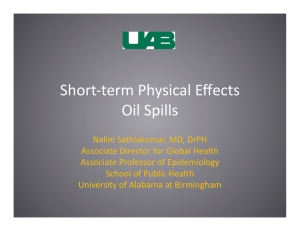 Short-‐term Physical Effects Oil Spills
