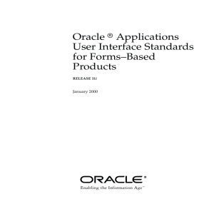 Oracle Applications User Interface Standards for Forms