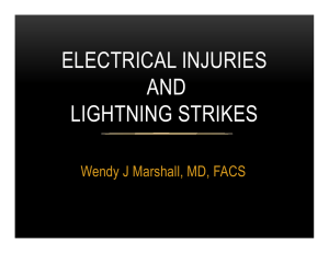 ELECTRICAL INJURIES AND LIGHTNING STRIKES
