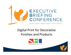 Digital Print for Decorative Digital Print for Decorative Finishes and