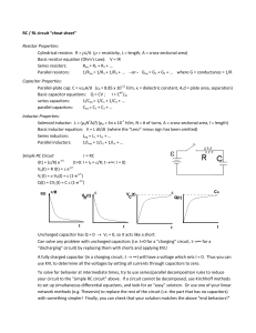 RC / RL circuit “cheat sheet” Resistor Properties: Cylindrical resistor