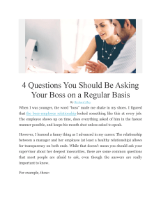 4 Questions You Should Be Asking Your Boss on a Regular Basis