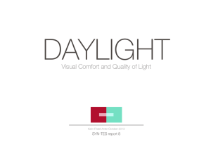 Visual Comfort and Quality of Light